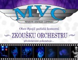MVC – MINISTR VINTAGE COMPANY - komorní Zkouška orchestru